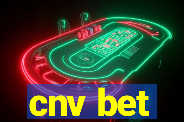 cnv bet